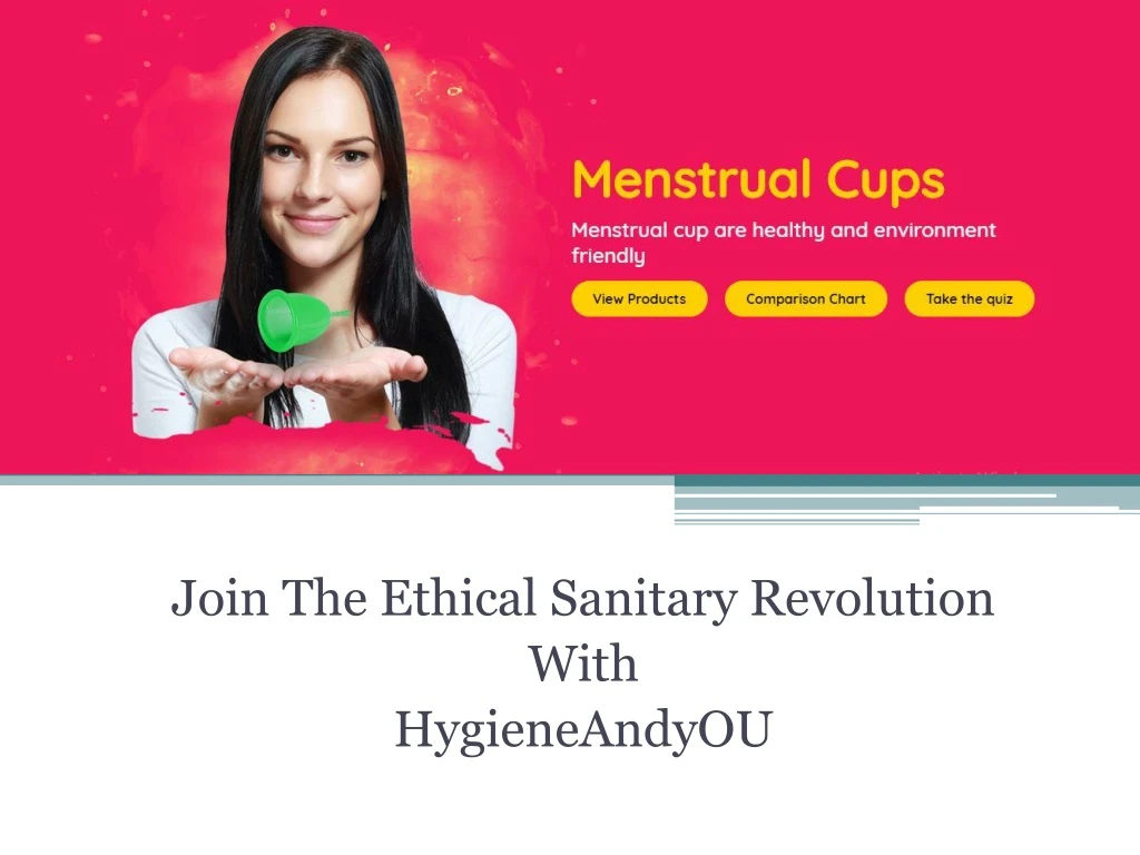 join the ethical sanitary revolution with hygieneandyou