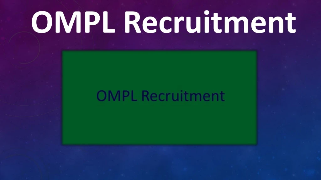 ompl recruitment