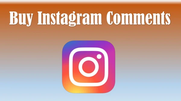 Increase your Social media Growth with Instagram Comments