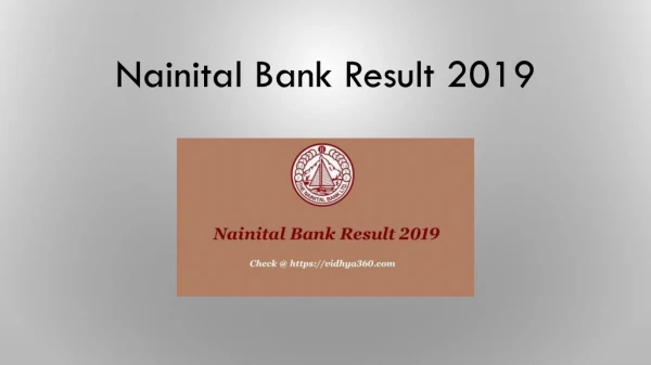 Nainital Bank Result 2019, nainitalbank.co.in 230 PO, SO & Clerk Cut Off
