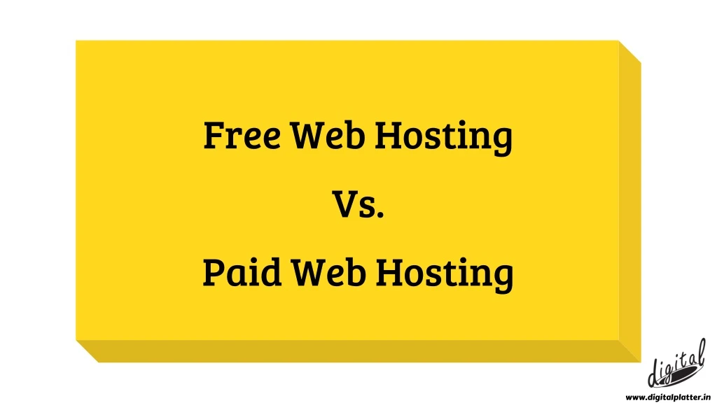 free web hosting vs paid web hosting
