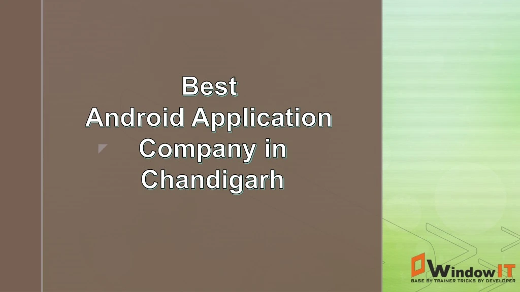 best android application company in chandigarh