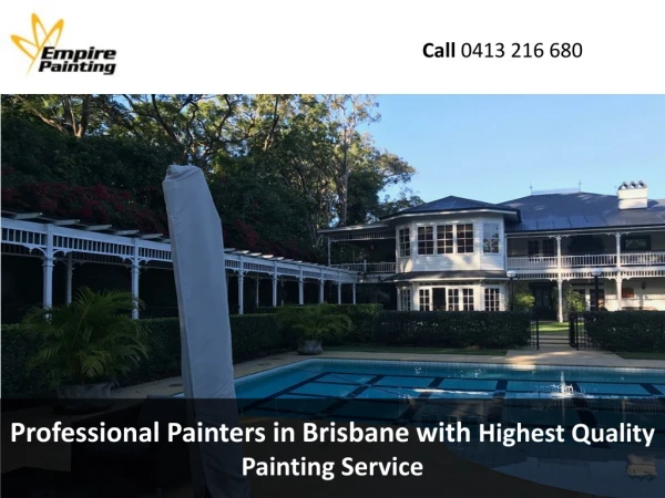 Professional Painters in Brisbane with Highest Quality Painting Service