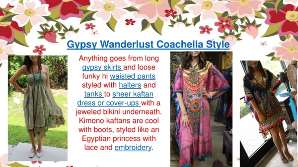 Gypsy Wanderlust Coachella Style