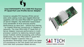 Intel EXPI9404PTL Pro/1000 PCI-Express PT Quad Port Low-Profile Server Adapter - slide 1