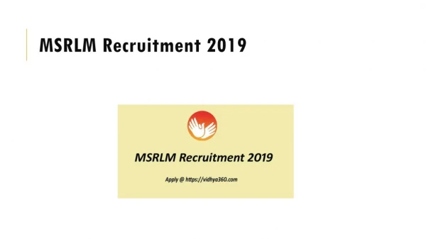 MSRLM Recruitment 2019, 73 Cluster Coordinator, Peon Jobs, Apply Here
