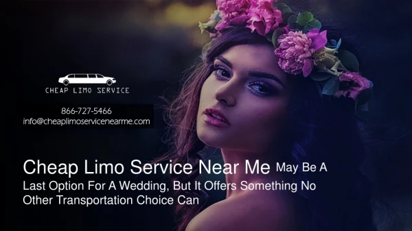 Cheap Limo Service Near Me May Be A Last Option For A Wedding