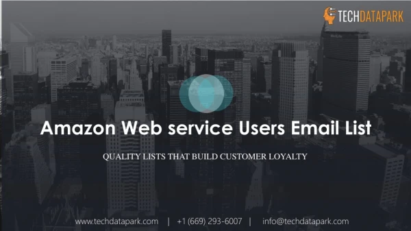 6 Reasons to Use Amazon Web service Users Email List from Techdatapark