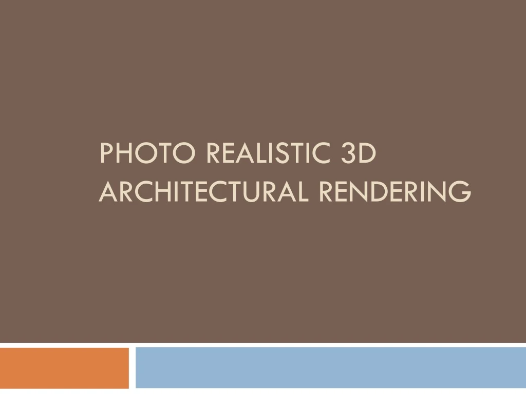 photo realistic 3d architectural rendering