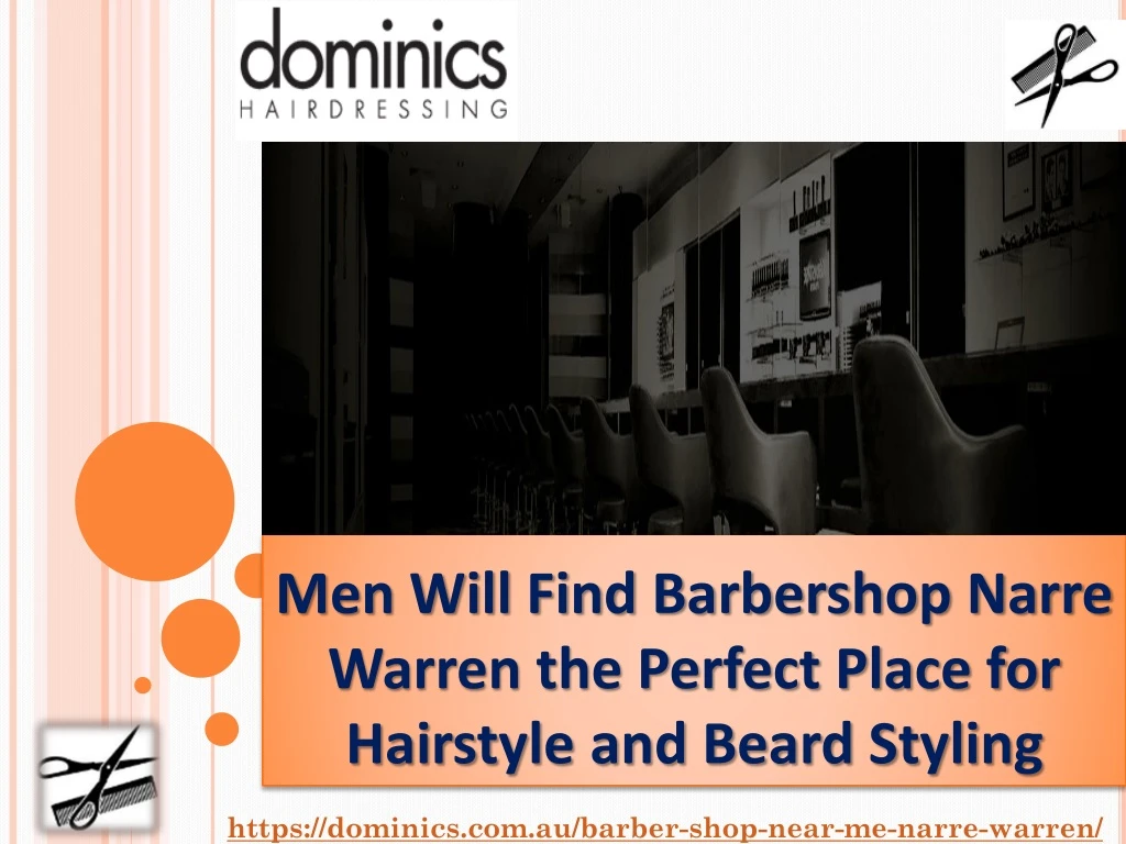 men will find barbershop narre warren the perfect
