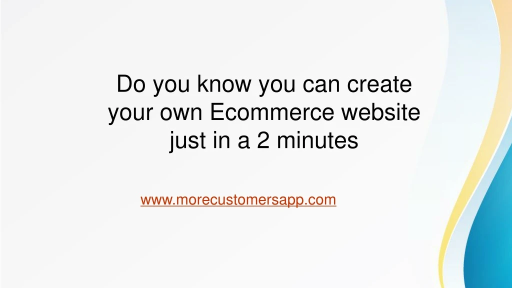 do you know you can c reate your own ecommerce