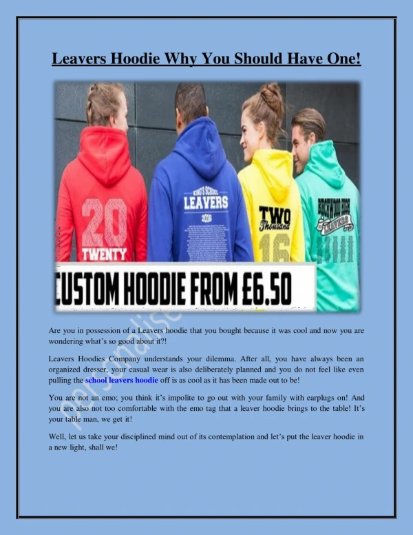 School Leavers Hoodie Why You Should Have One!