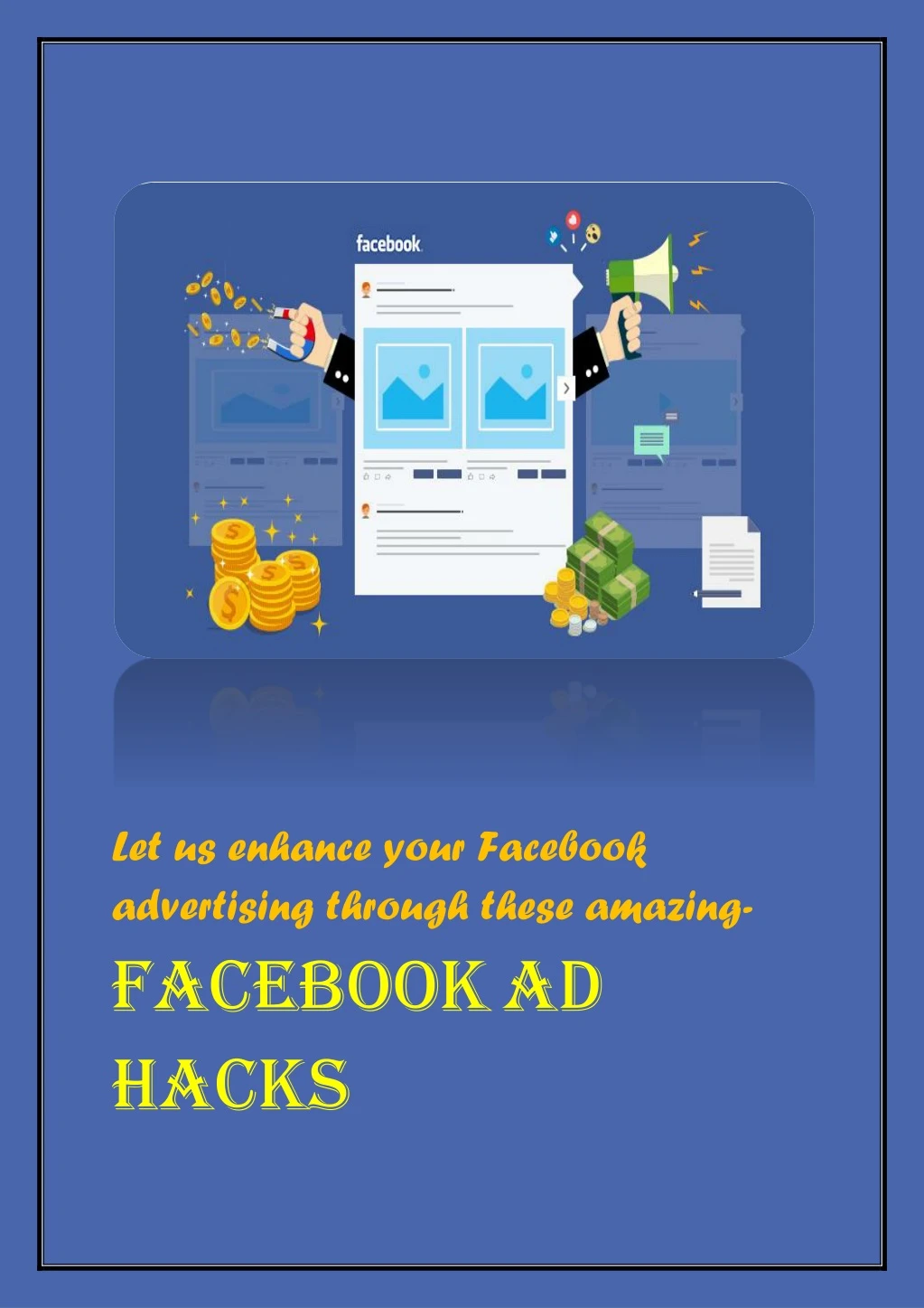 let us enhance your facebook advertising through