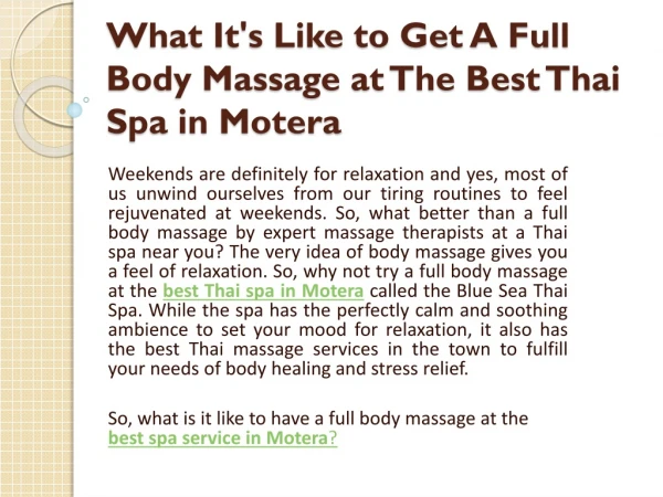 What It's Like to Get A Full Body Massage at The Best Thai Spa in Motera