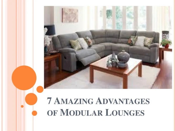 7 Amazing Advantages of Modular Lounges