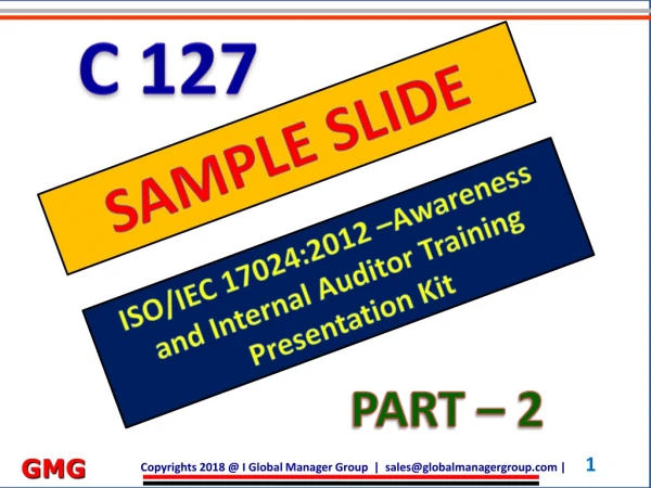 Global Manager Group Introduced ISO/IEC 17024 Auditor Training - PPT Presentation Kit