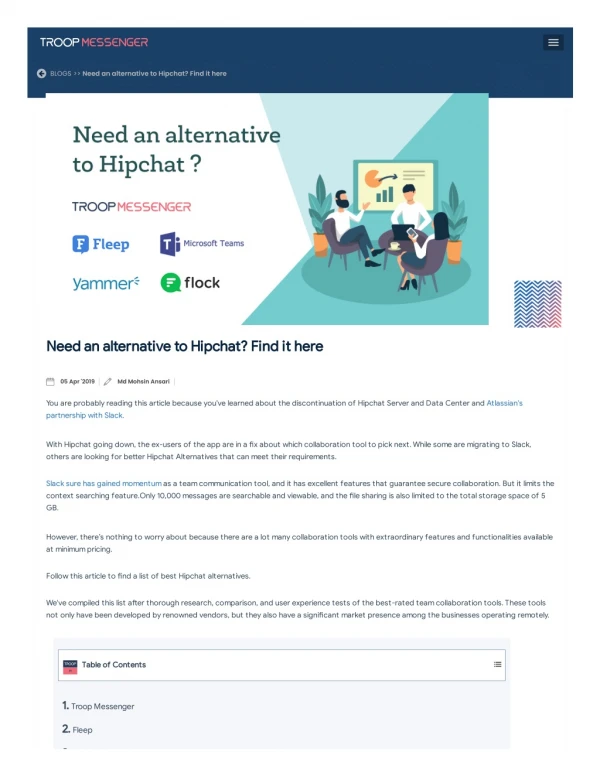 HipChat Competitors: Need an alternative to Hipchat? Find the right replacement here.