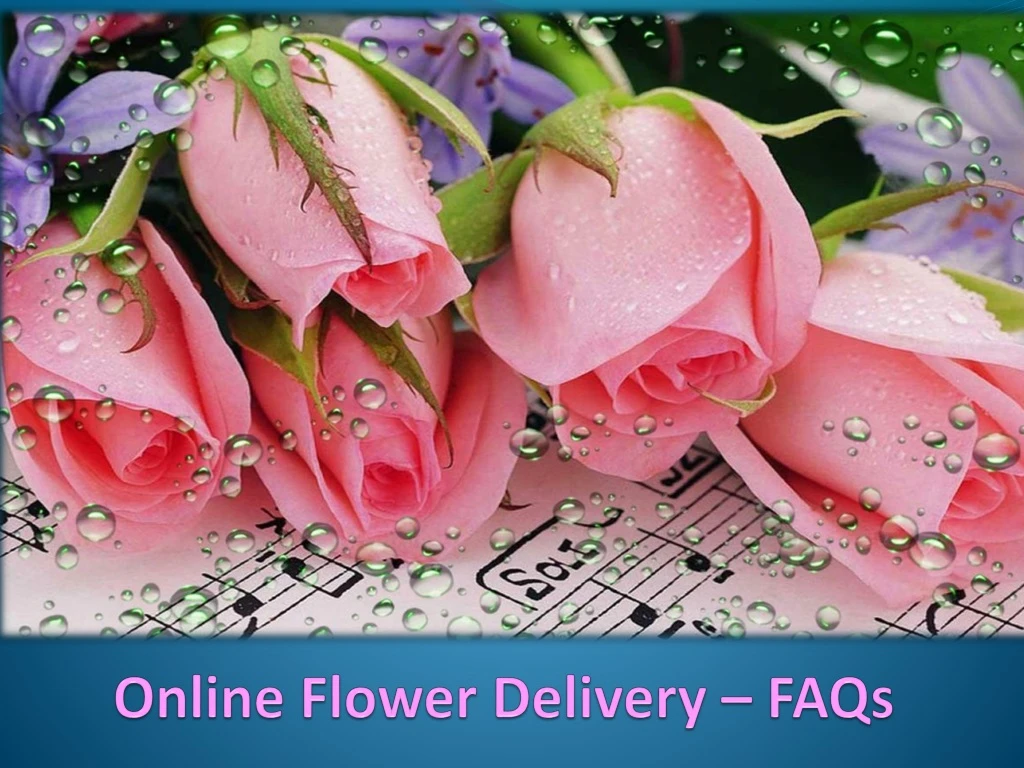 online flower delivery faqs