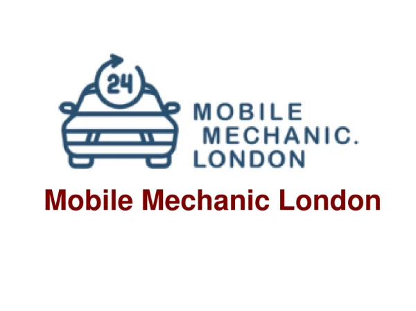 Mobile Mechanic London | Mobile Mechanic