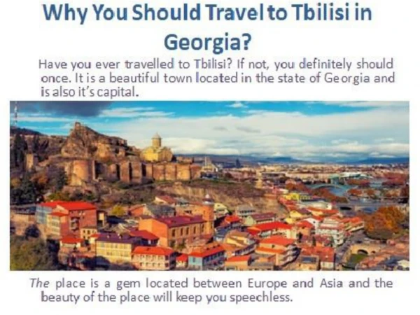 Why You Should Travel to Tbilisi in Georgia?