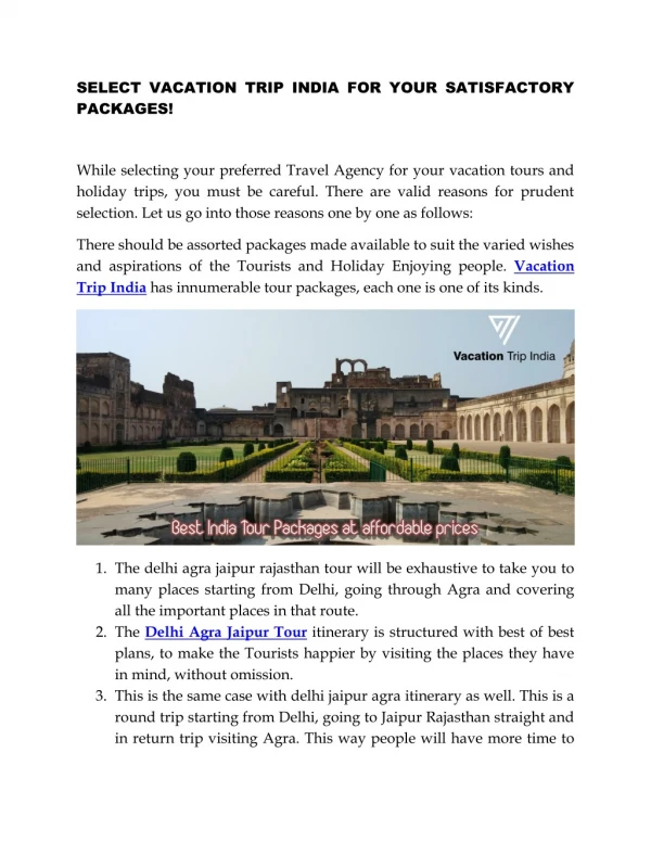 SELECT VACATION TRIP INDIA FOR YOUR SATISFACTORY PACKAGES!