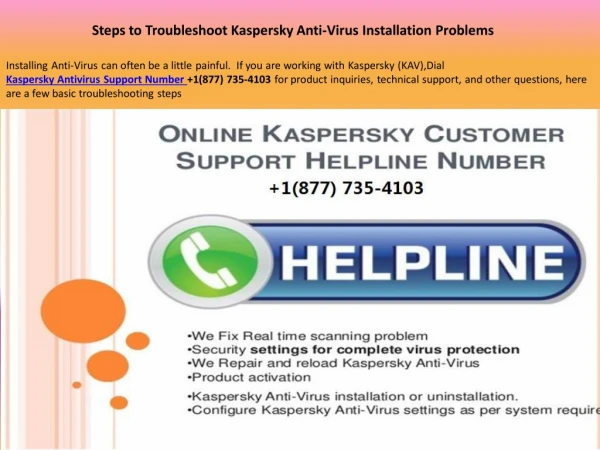 Kaspersky Antivirus Support Number 1(877) 735-4103 phone number