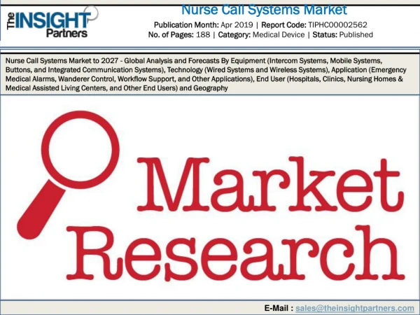 2019 Nurse Call Systems Market Scenario Highlighting Major Drivers & Trends by 2027