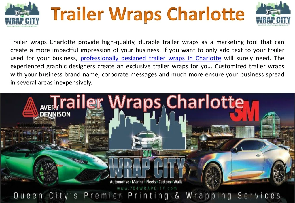 trailer wraps charlotte provide high quality