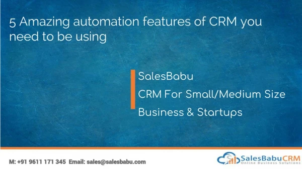 5 Amazing automation features of CRM you need to be using