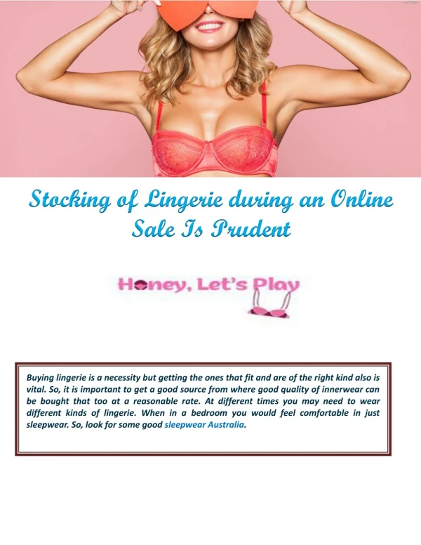 Stocking of Lingerie during an Online Sale Is Prudent