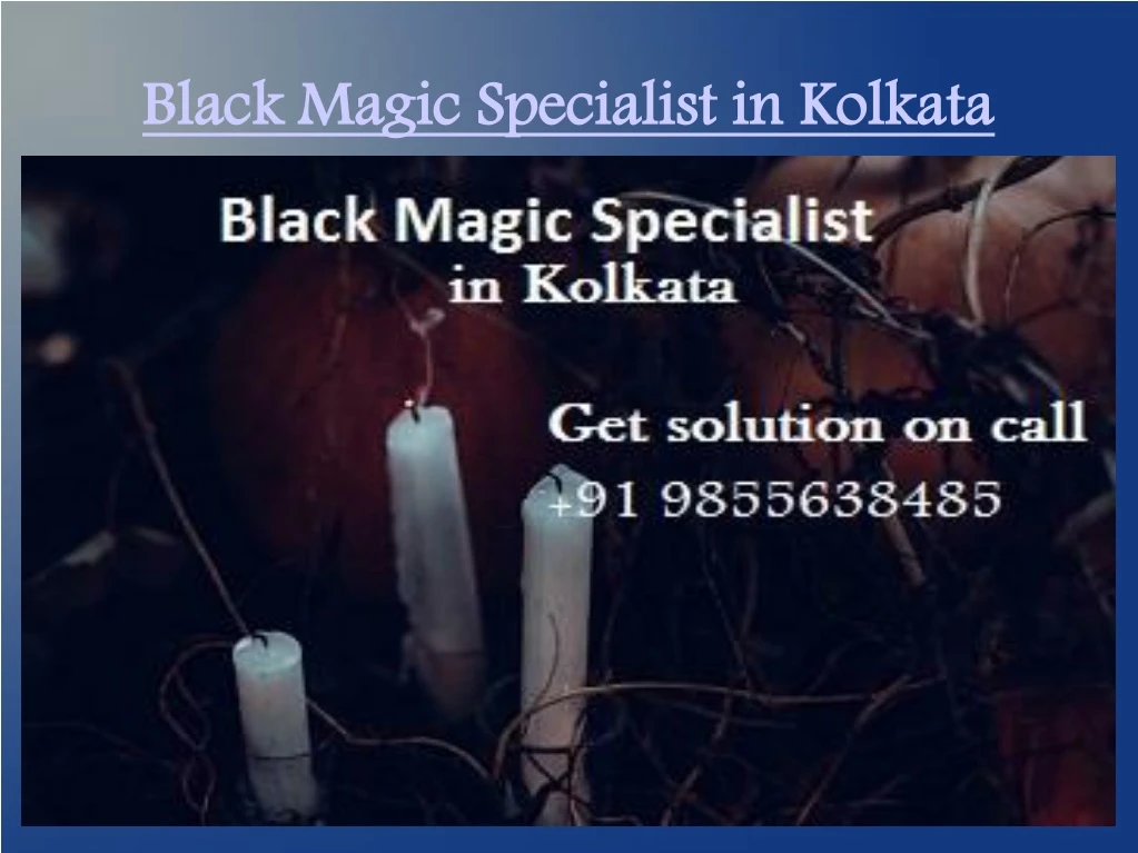 black magic specialist in kolkata