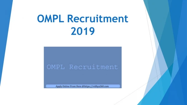 OMPL Recruitment 2019 | Apply Online For 17 Apprentice Jobs