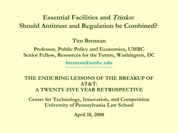 Essential Facilities and Trinko: Should Antitrust and Regulation be Combined