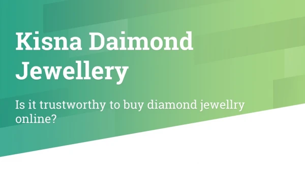 Is it trustworthy to buy diamond jewellry online