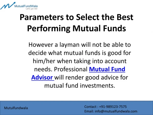 Parameters to Select the Best Performing Mutual Funds