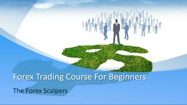 Start Learn About Forex Trading And Investing - The Forex Scalpers