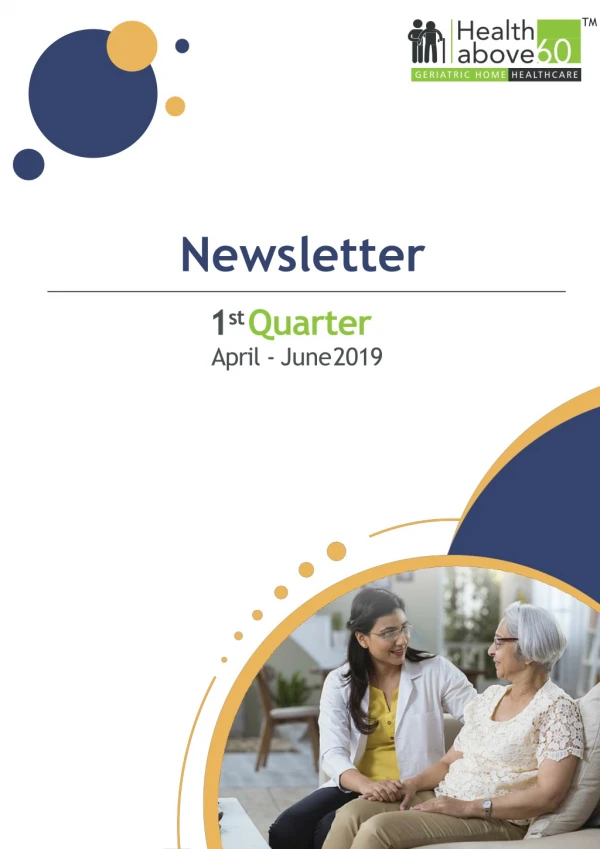 Quarter 1 Newsletter 2019 | Healthabove60 | Geriatric practices in Senior Care