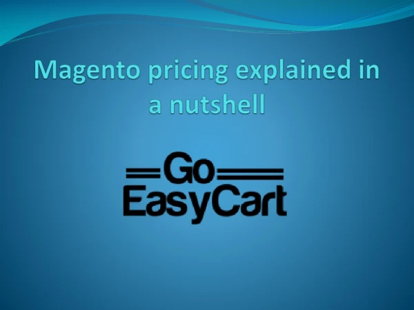 Magento pricing explained in a nutshell