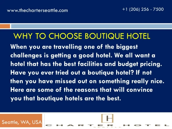 Why Choose Boutique Hotel in Seattle