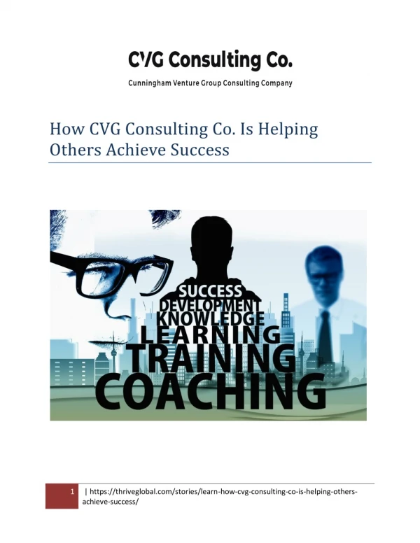 How CVG Consulting Co. Is Helping Others Achieve Success
