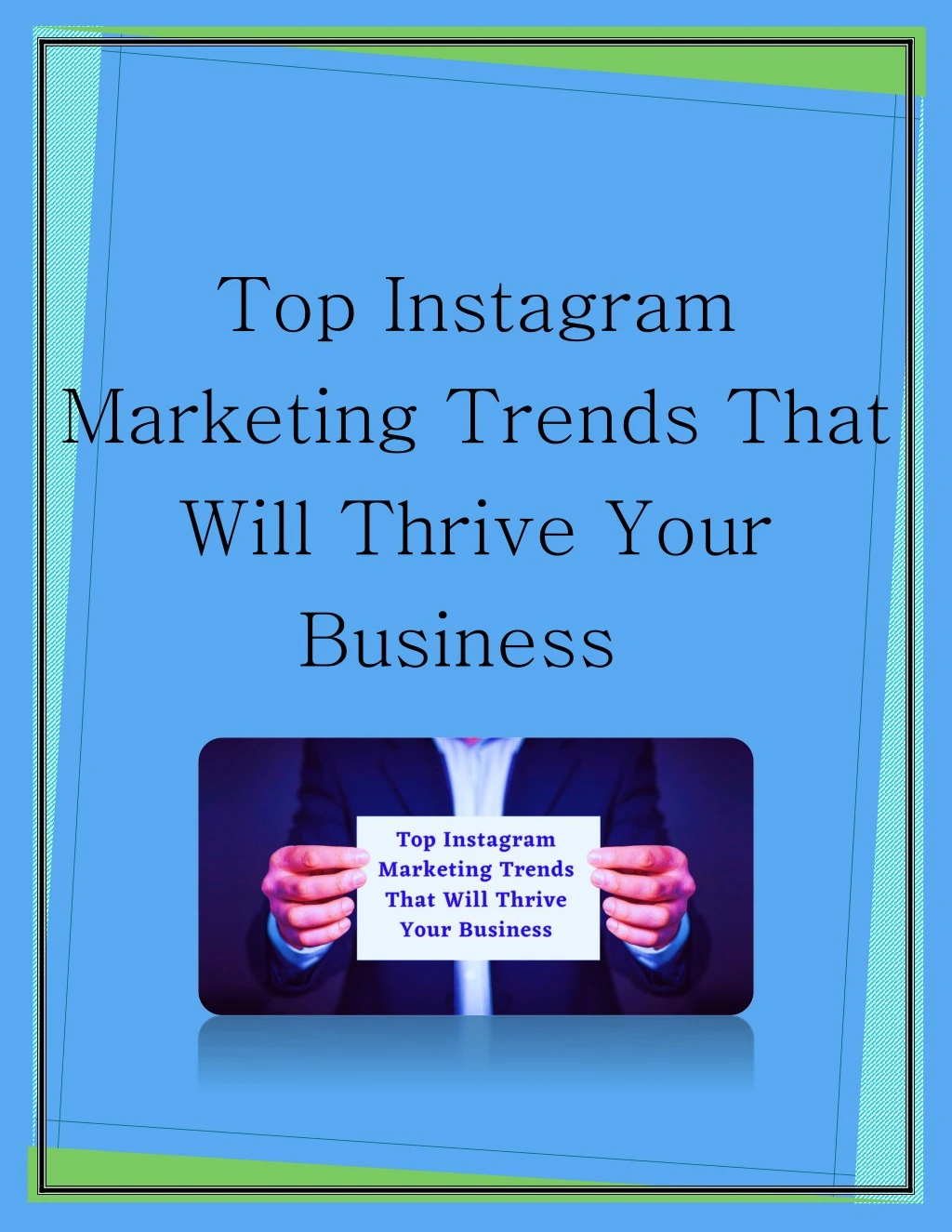 top instagram marketing trends that will thrive