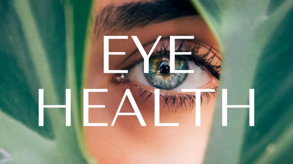 Eye Health - Eye Health Products