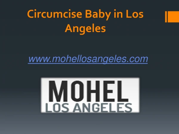 Circumcise Baby in Los Angeles - www.mohellosangeles.com