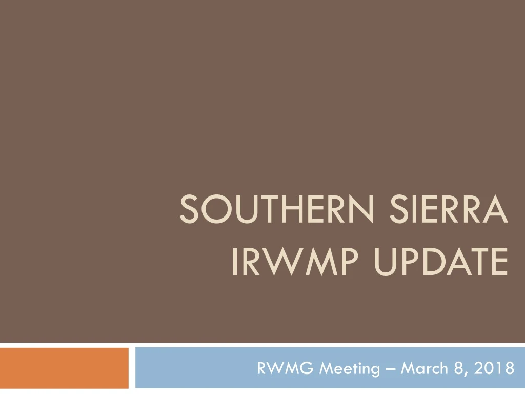 southern sierra irwmp update
