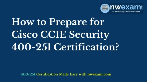 Best Stratagies to Crack Cisco CCIE Security 400-251 Exam
