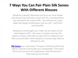 7 Ways You Can Pair Plain Silk Sarees With Different Blouses - slide 1