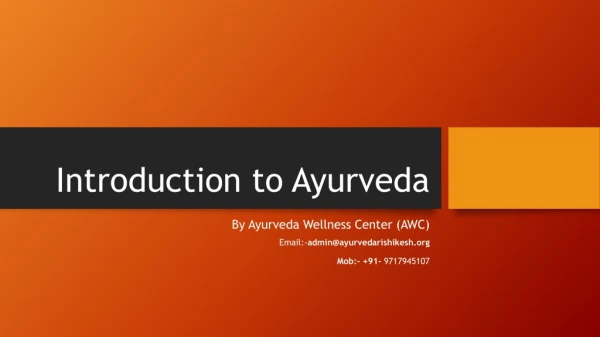 Ayurveda Wellness Center in Rishikesh