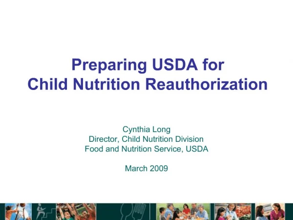 Preparing USDA for Child Nutrition Reauthorization