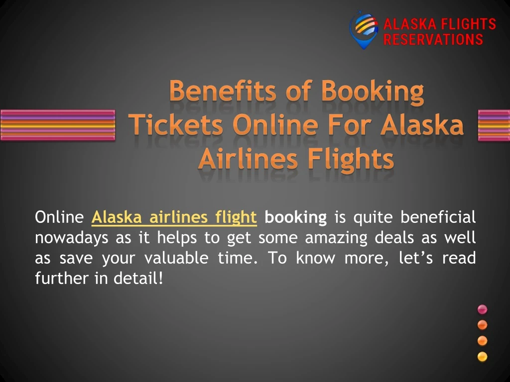 benefits of booking tickets online for alaska airlines flights