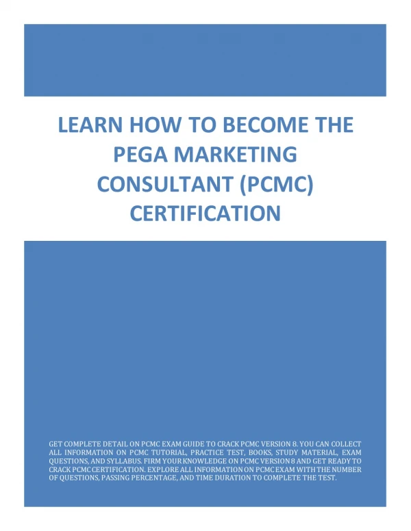 Learn How to Become The Pega Marketing Consultant (PCMC) Certification